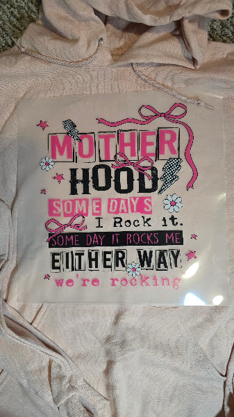 Mother Hood Rock, Some days I Rock it